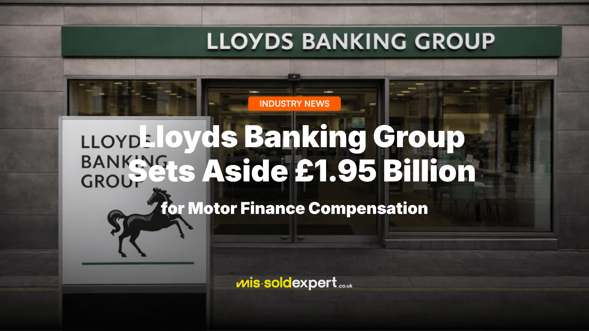Lloyds Banking Group - Mis-Sold Expert