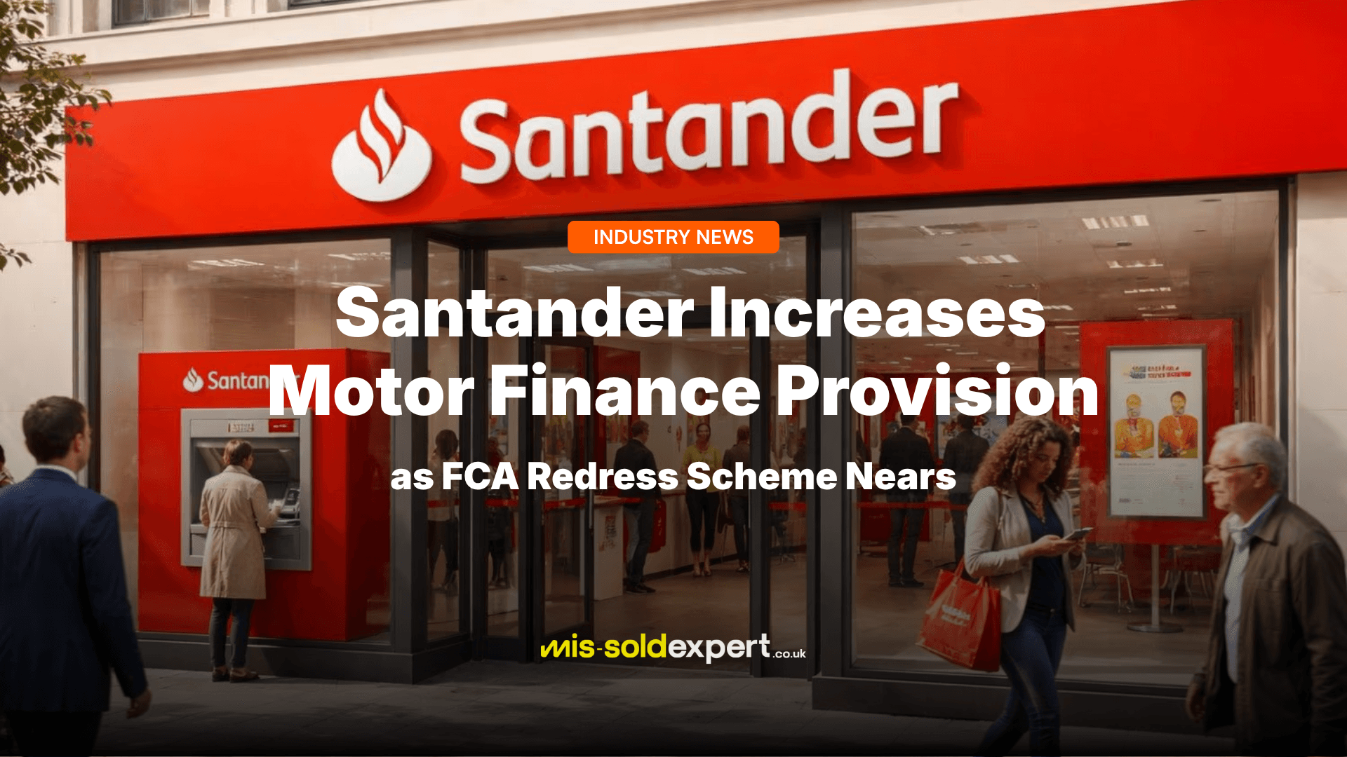 Santander Car Finance - Mis-Sold Expert