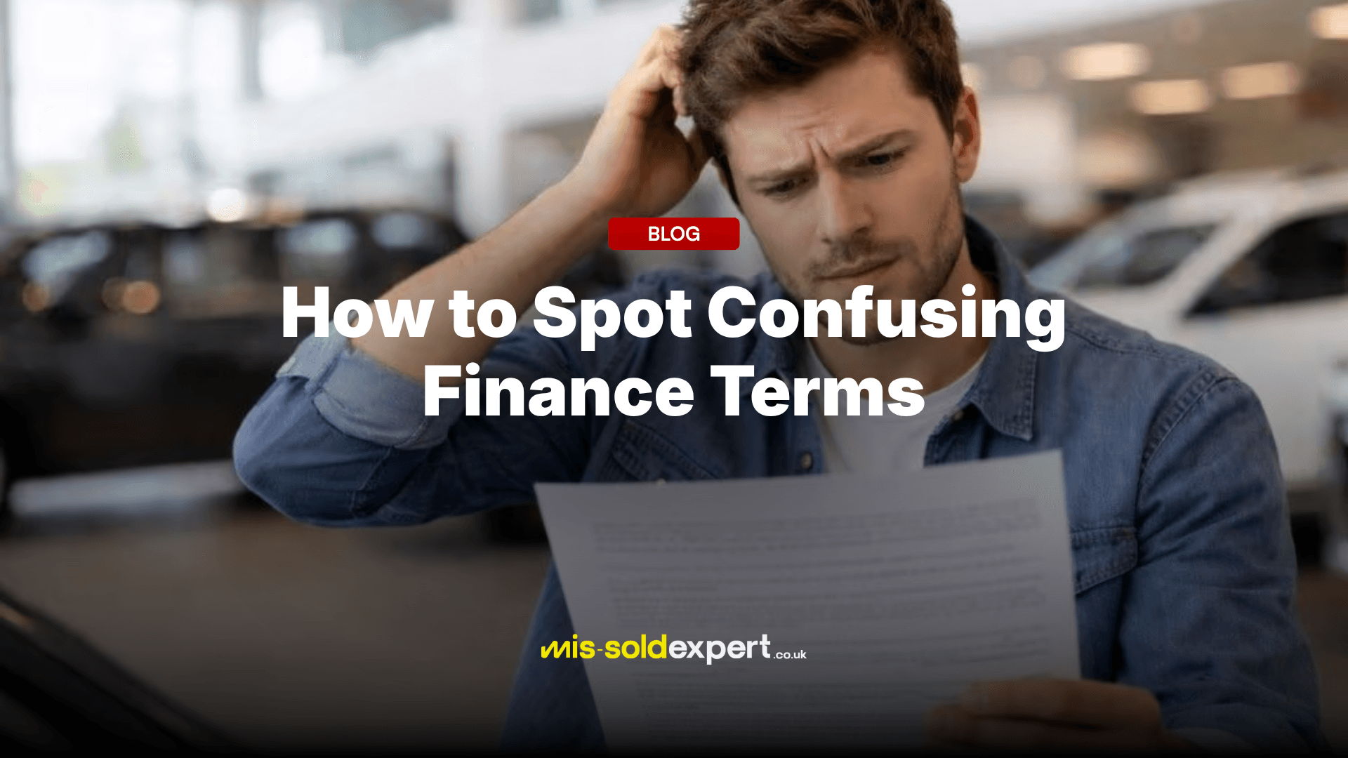 confusing finance terms - Mis-Sold Expert